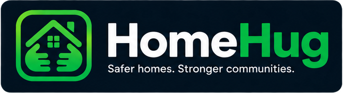 HomeHug — Safer homes. Stronger communities.